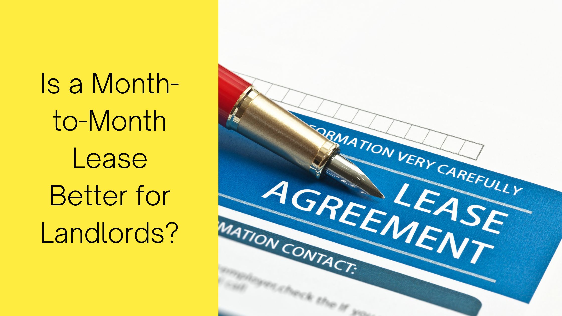 Is a Month-to-Month Lease Better for Landlords?
